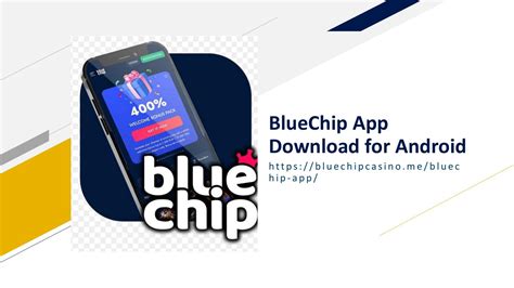 Bluechip App .